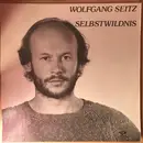 LP - Wolfgang Seitz - Selbstwildnis
