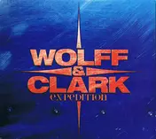 Wolff & Clark Expedition - Wolff & Clark Expedition