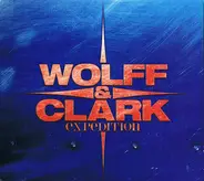 Wolff & Clark Expedition - Wolff & Clark Expedition
