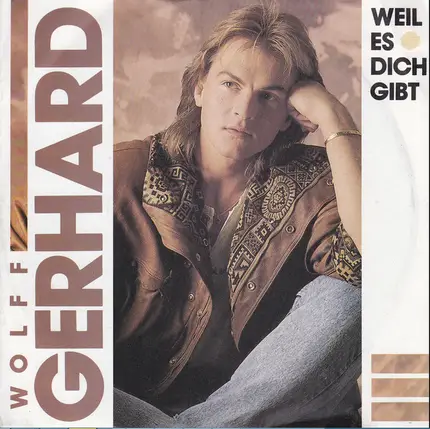 Wolff Gerhard - Weil Es Dich Gibt