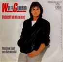7inch Vinyl Single - Wolff Gerhard - Vielleicht Bin Ich Zu Jung