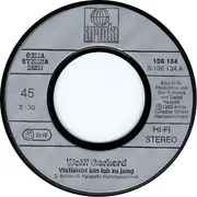 7inch Vinyl Single - Wolff Gerhard - Vielleicht Bin Ich Zu Jung