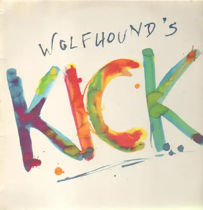 Wolfhound's, Wolfhound - Kick
