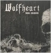 Wolfheart - Skull Soldiers