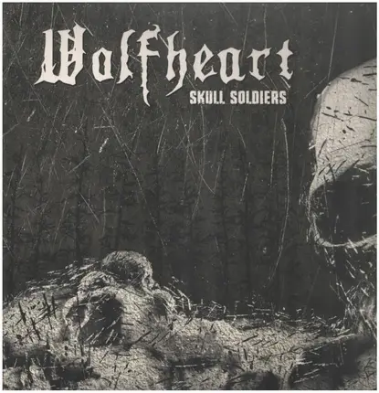 Wolfheart - Skull Soldiers