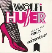 Wolfi Huber - Schwarze Straps Und Netzstrümpf
