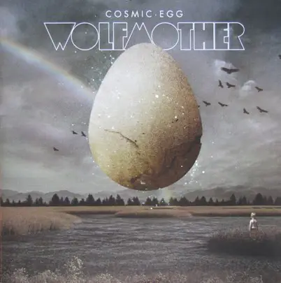 Wolfmother - Cosmic Egg