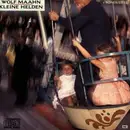 CD - Wolf Maahn - Kleine Helden