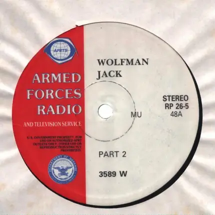 Wolfman Jack, Louise Foster - Armed Forces Radio Show LP