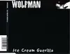 CD Single - Wolfman - Ice Cream Guerilla