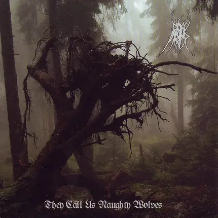 Wolfmangler - They Call Us Naughty Wolves