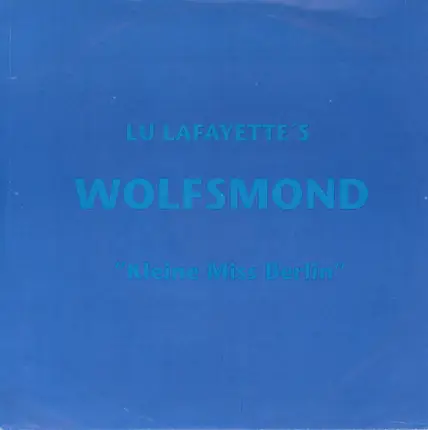 Wolfsmond - Kleine Miss Berlin / Millionär