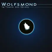 Wolfsmond - Im Tempel des Adlers