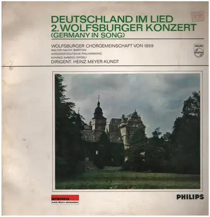 Wolfsburger Chorgemeinschaft - Deutschland im Lied - 2. Wolfsburger Konzert)
