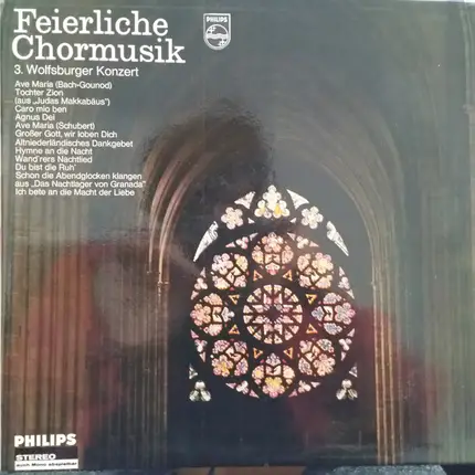Wolfsburger Chorgemeinschaft Von 1869 - Feierliche Chormusik - 3. Wolfsburger Konzert
