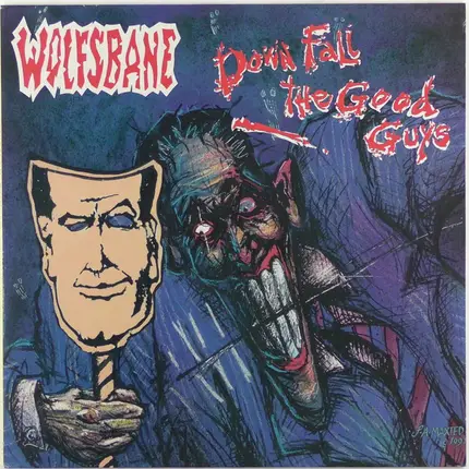 Wolfsbane - Down Fall the Good Guys