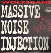 Wolfsbane - Massive Noise Injection