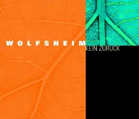 Wolfsheim - Kein Zurück