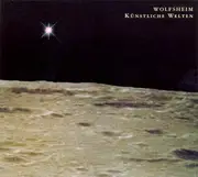 CD Single - Wolfsheim - Künstliche Welten - Digipak