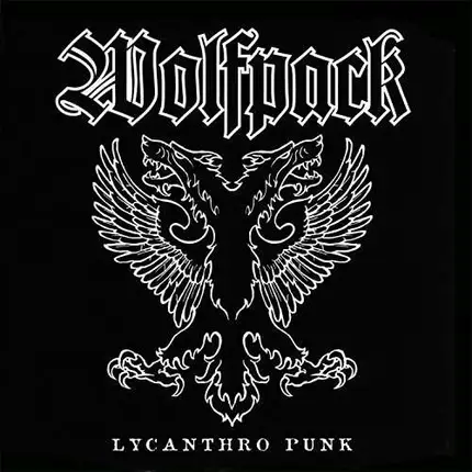 Wolfpack - Lycanthro Punk