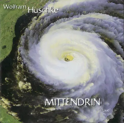 Wolfram Huschke - Mittendrin