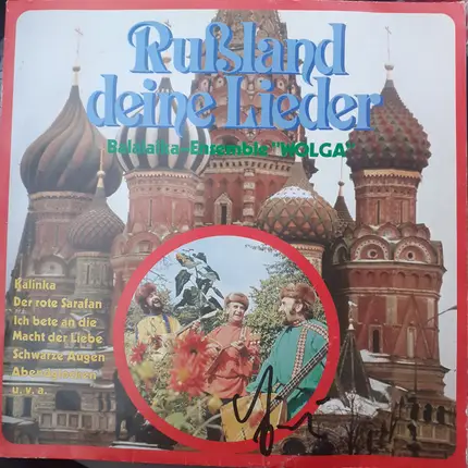Wolga-Balalaika-Ensemble - Rußland Deine Lieder