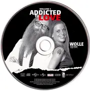 CD - Wolle 'Das Tier' Präsentiert Various - Rock Aus Dem Zwick - Addicted To Love Wollume 3)