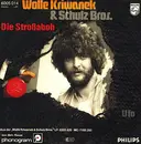 7inch Vinyl Single - Wolle Kriwanek & Schulz Bros. - Die Stroßaboh