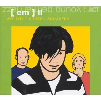Wollny / Kruse / Schaefer - (Em) II