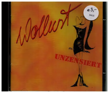 Wollust - Unzensiert