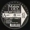 12inch Vinyl Single - Wop Bop Torledo - Lost And Lonely