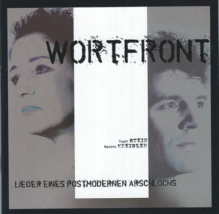 Wortfront - Lieder Eines Postmodernen Arschlochs