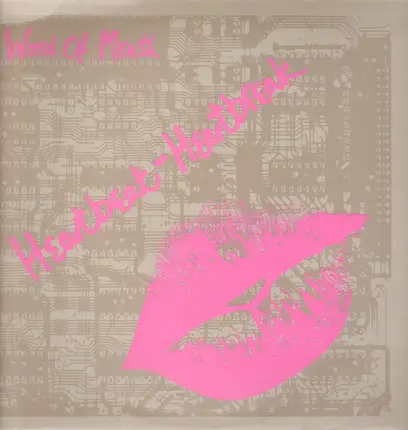 Word Of Mouth - Heartbeat / Heartbreak