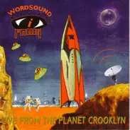Wordsound I-Powa - Live From Planet Crooklyn
