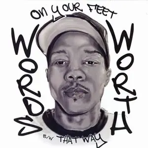 Wordsworth - On Your Feet / That Way
