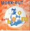 12'' - Work-Out - Baby Boom