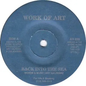 Work Of Art - Back Into The Sea