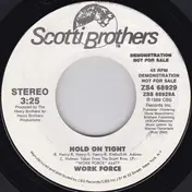 Work Force - Hold On Tight