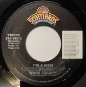 Work Force - I'm A Mess