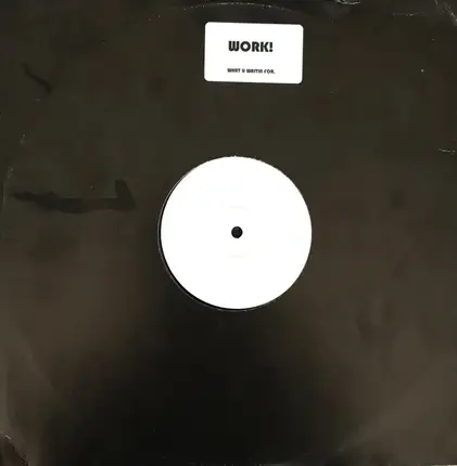 Work! - What U Waitin For