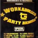 12inch Vinyl Single - Workaholics & DJ Goldfingers - Workaholics Party Breaks - Special Guests - promo