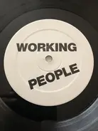 Working People - Kiss My...