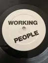 12inch Vinyl Single - Working People - Kiss My...