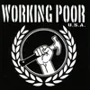 7inch Vinyl Single - Working Poor USA - Working Poor - Blue Vinyl