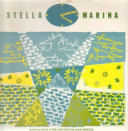 Working Week Feat. Julie Tippetts & Jalaludin M. Nuriddin - Stella marina