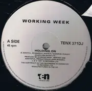 12inch Vinyl Single - Working Week - Holding On