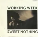7inch Vinyl Single - Working Week - Sweet Nothing