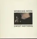 12'' - Working week - Sweet nothing