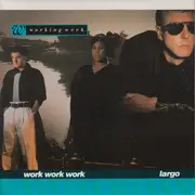7inch Vinyl Single - Working Week - Work Work Work / Largo - Gatefold Sleeve