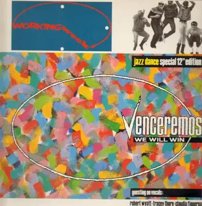 Working Week - Venceremos (We Will Win)